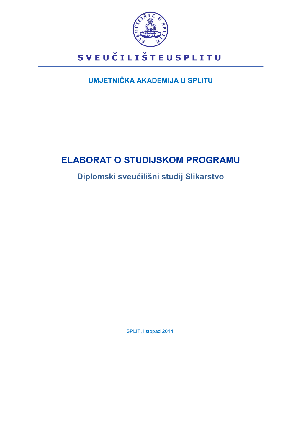 Elaborat Studijskog Programa Na Snazi Od 2015