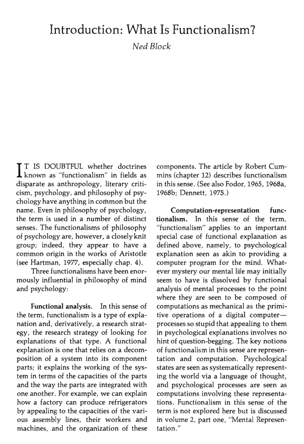 What Is Functionalism? Ned Block