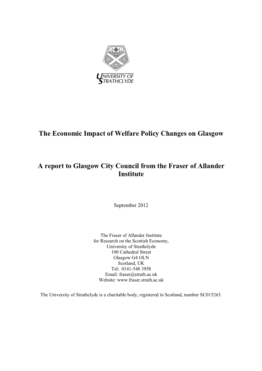 The Economic Impact of Welfare Policy Changes on Glasgow A