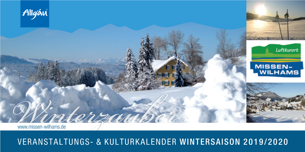 VERANSTALTUNGS- & KULTURKALENDER WINTERSAISON 2019/2020 Servus & Willkommen