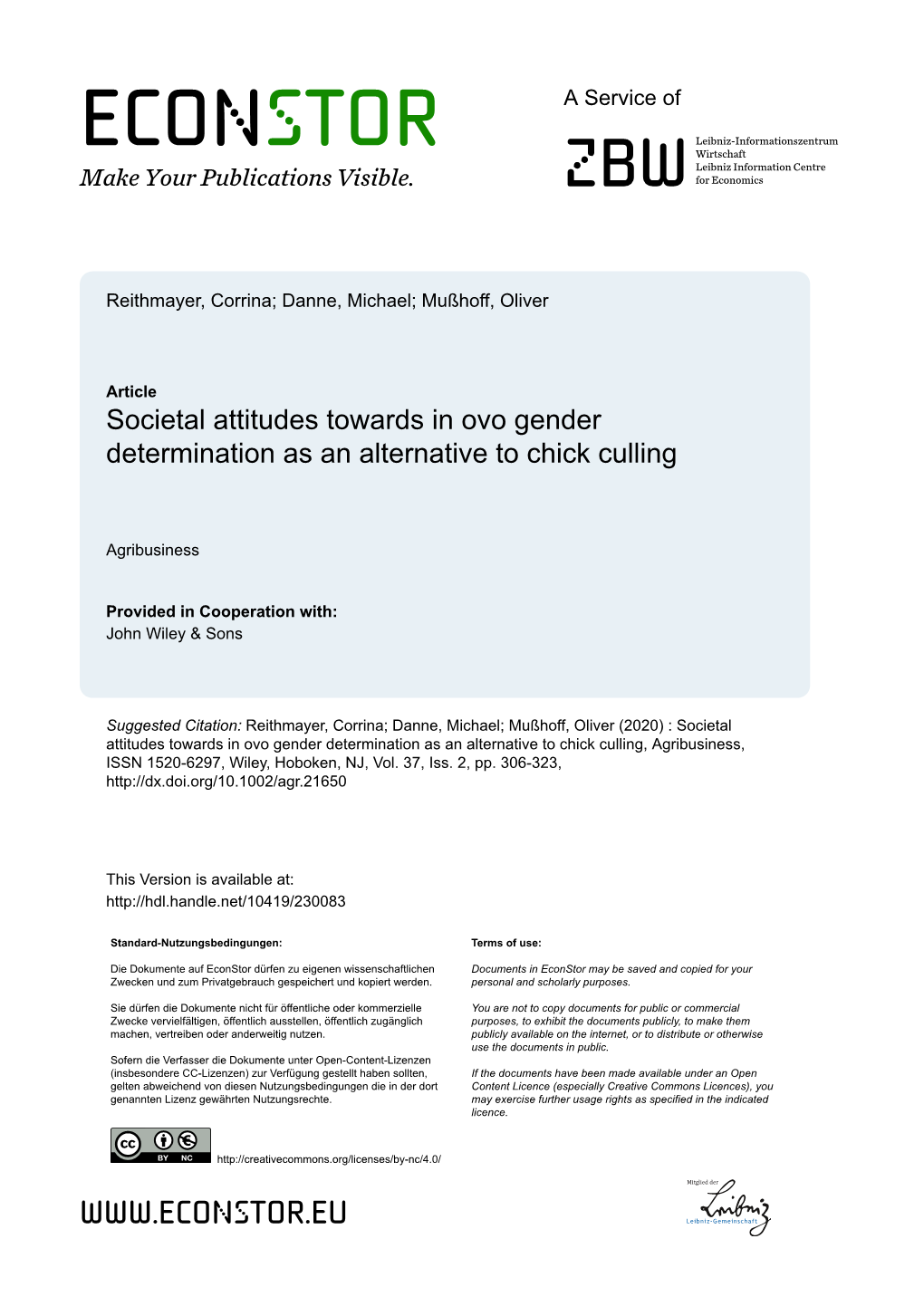 Societal Attitudes Towards in Ovo Gender Determination As an Alternative to Chick Culling