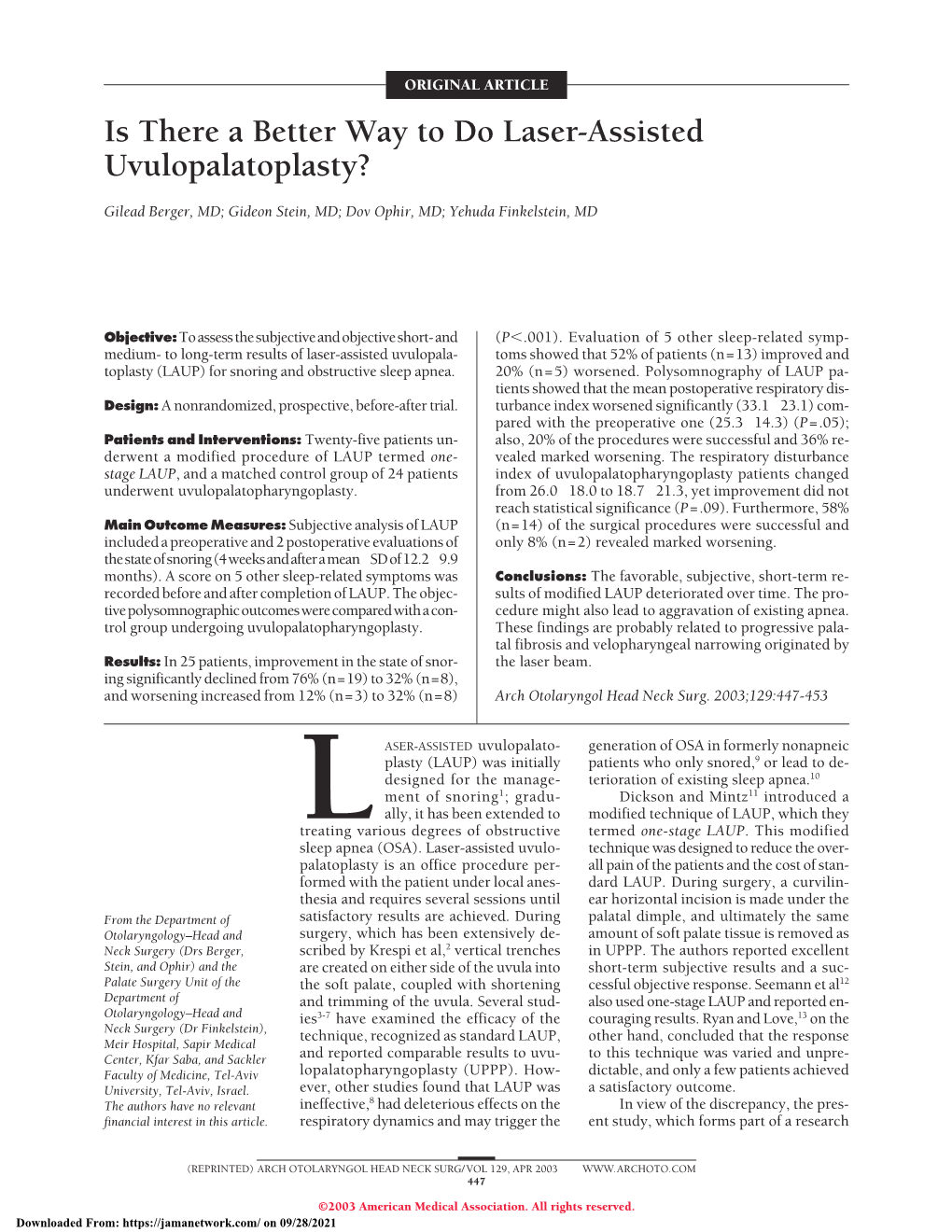 Is There a Better Way to Do Laser-Assisted Uvulopalatoplasty?