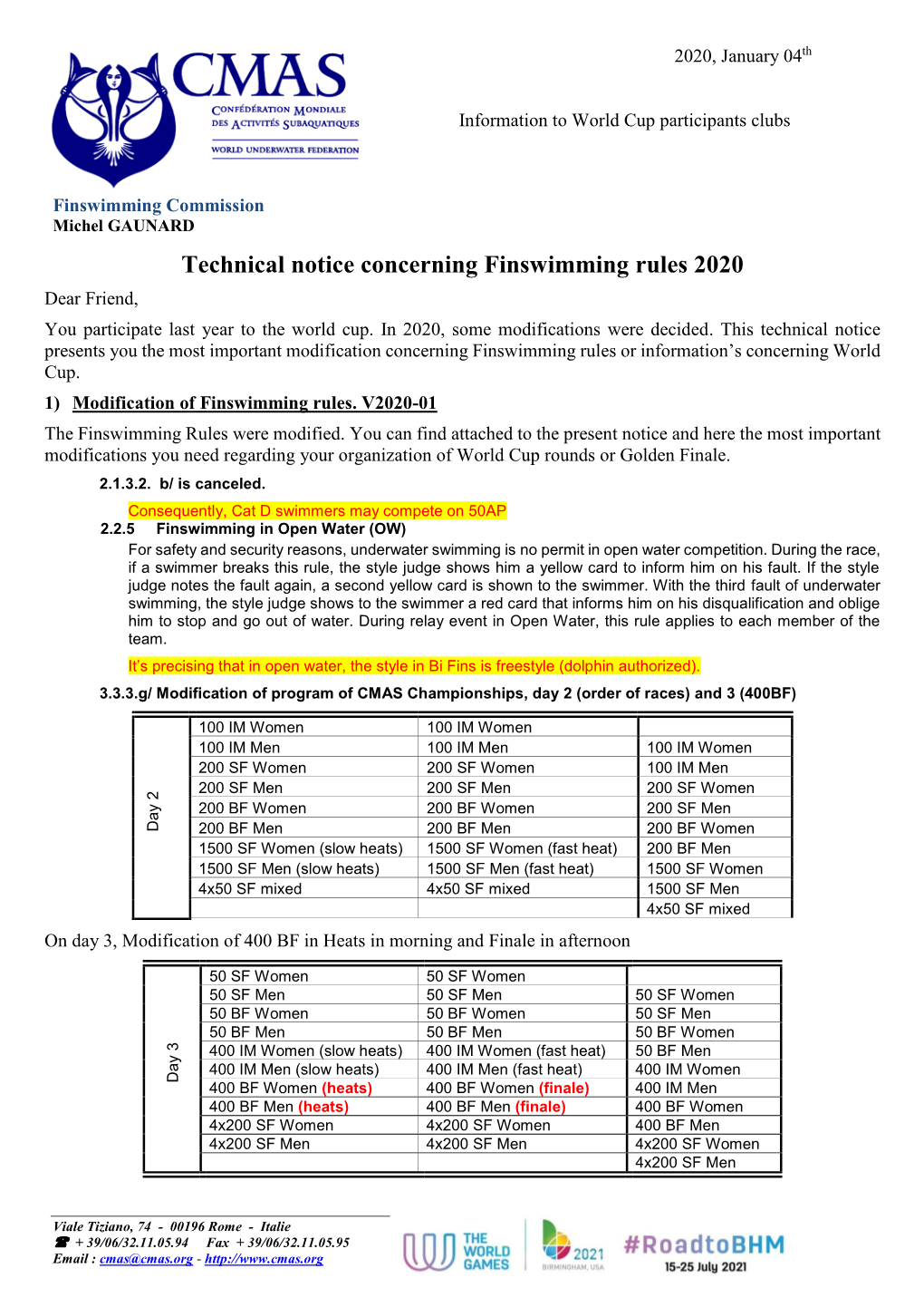 Technical Notice Concerning Finswimming Rules 2020 Dear Friend, You Participate Last Year to the World Cup