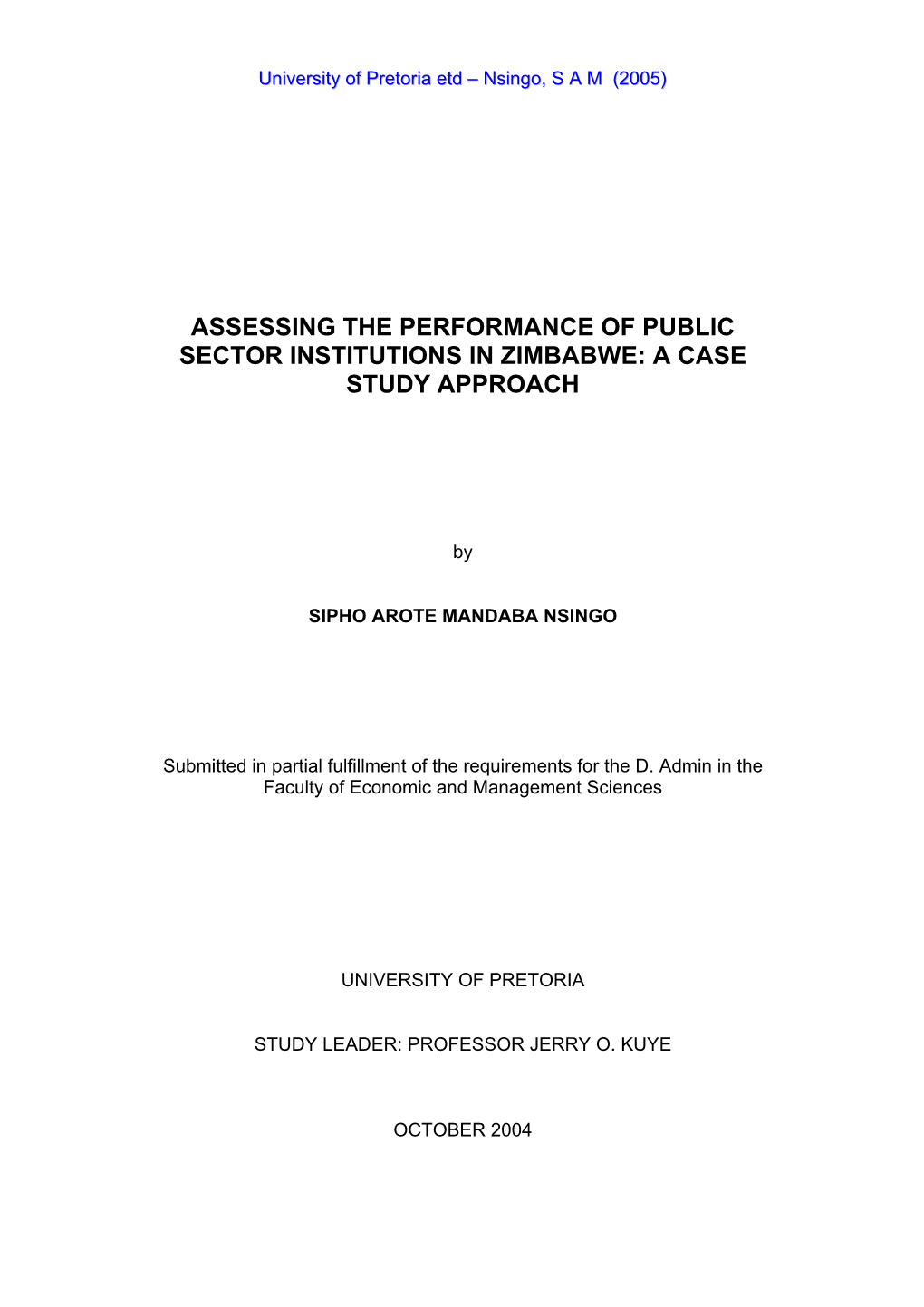 Assessing the Performance of Public Sector Institutions in Zimbabwe: a Case Study Approach