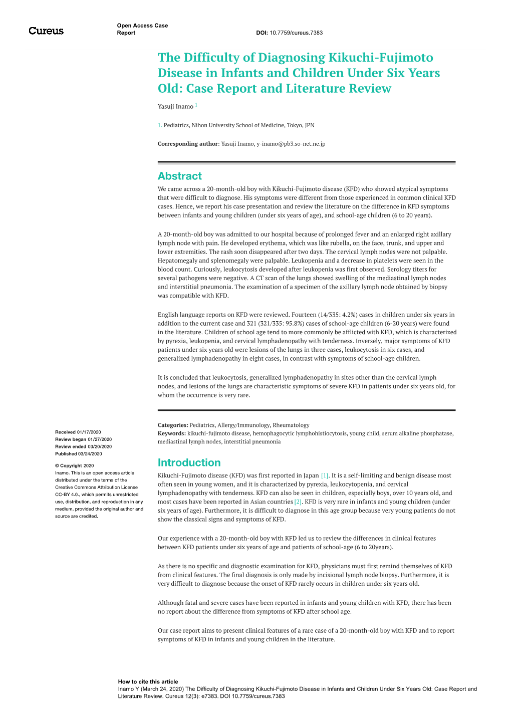 The Difficulty of Diagnosing Kikuchi-Fujimoto Disease in Infants and Children Under Six Years Old: Case Report and Literature Review