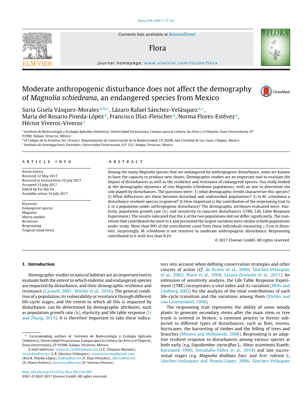 Moderate Anthropogenic Disturbance Does Not Affect the Demography Of