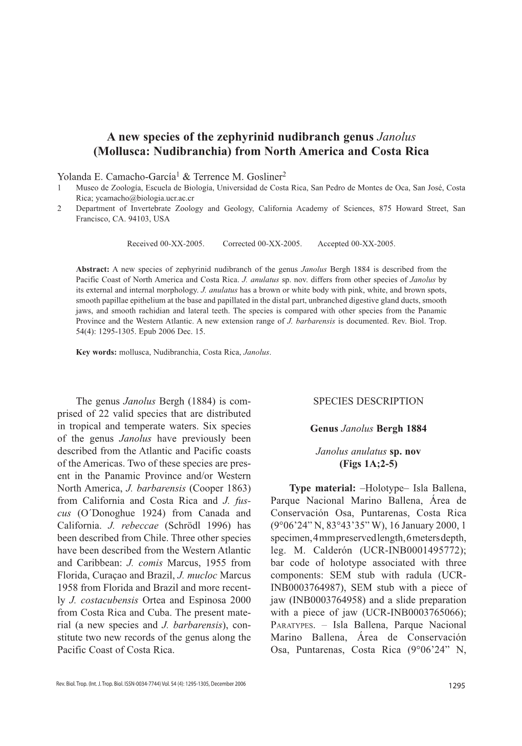 A New Species of the Zephyrinid Nudibranch Genus Janolus (Mollusca: Nudibranchia) from North America and Costa Rica