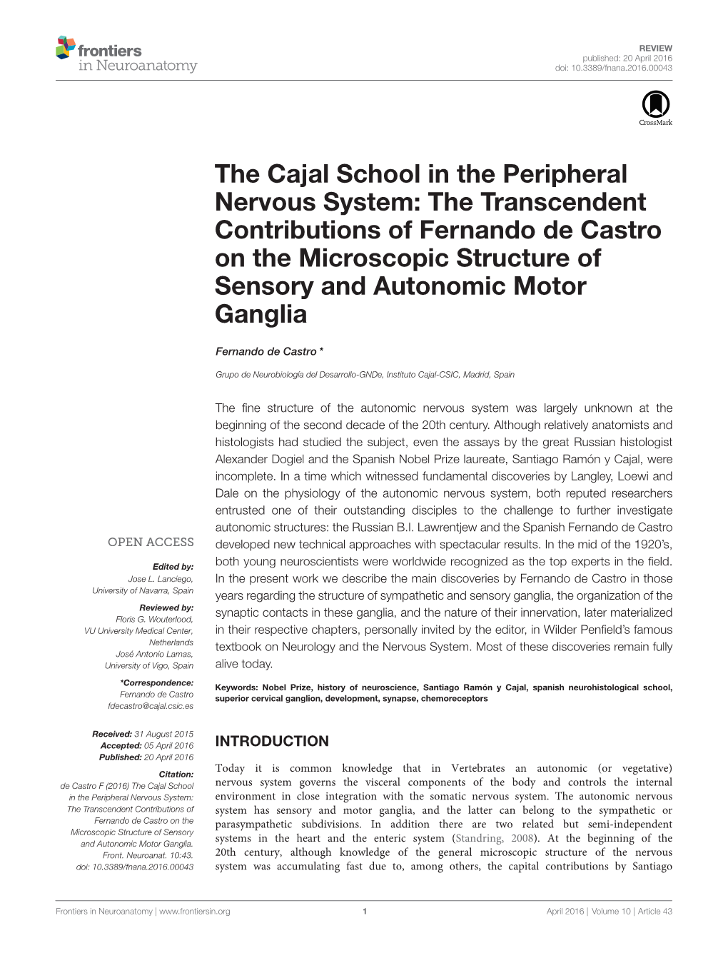 The Cajal School in the Peripheral Nervous System