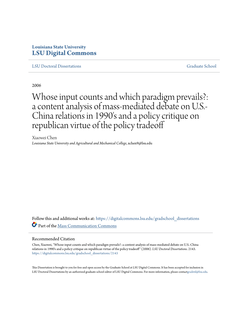 Whose Input Counts and Which Paradigm