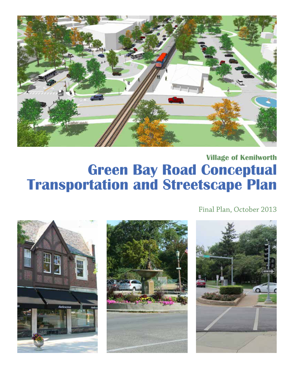 Kenilworth Corridor Transportation and Streetscape Plan