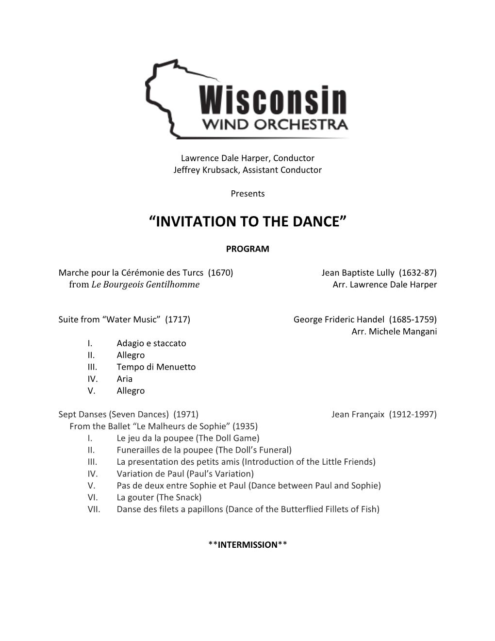 Wisconsin Wind Orchestra in 1995 As One of the Few Professional Wind Ensembles in the World