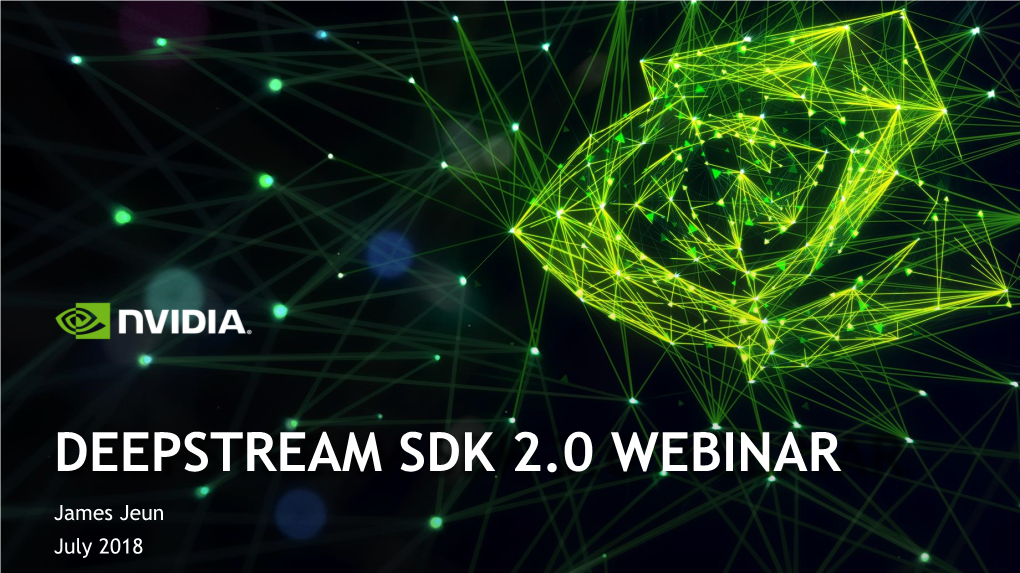 Deepstream Sdk 2.0 Webinar