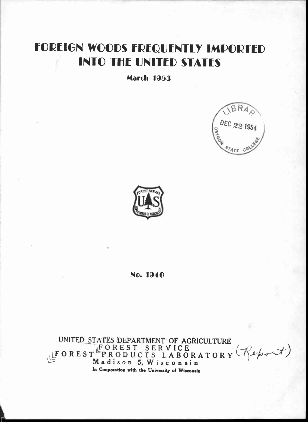 FOREIGN WOODS FREQUENTLY IMPORTED INTO Tilt UNITED STATES March 1953