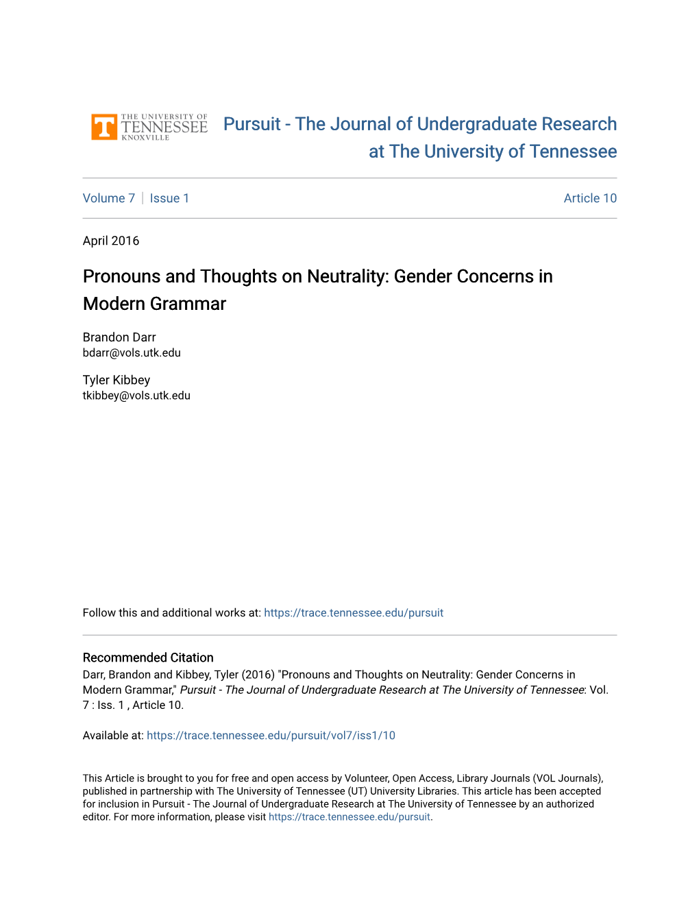 Pronouns and Thoughts on Neutrality: Gender Concerns in Modern Grammar