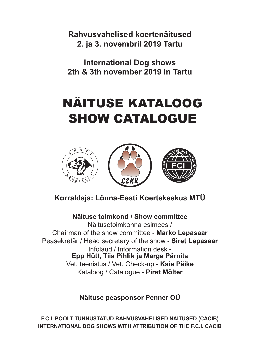 Näituse Kataloog Show Catalogue