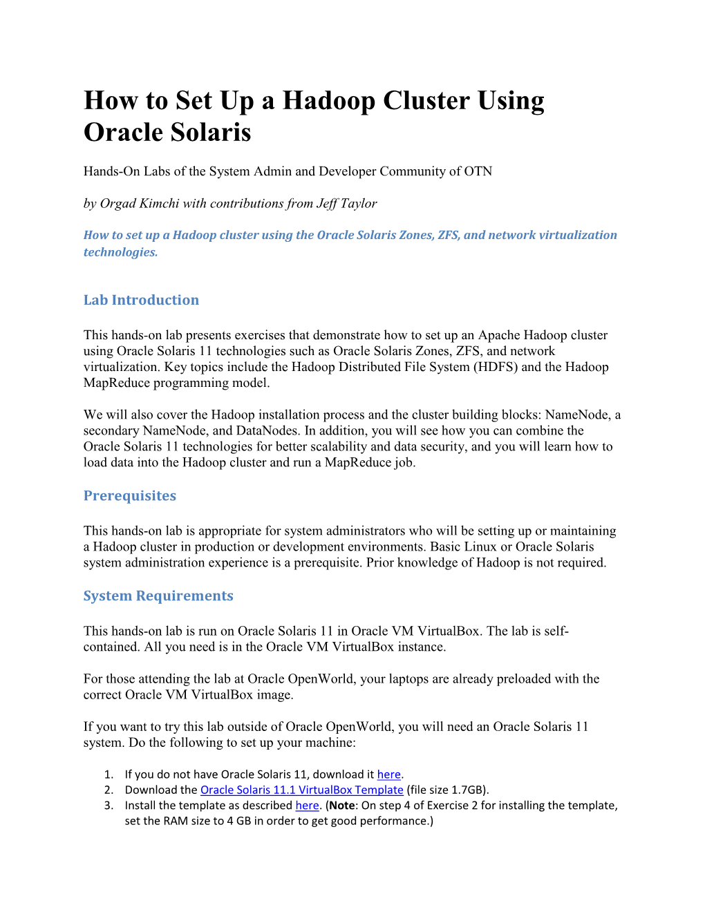 How to Set up a Hadoop Cluster Using Oracle Solaris