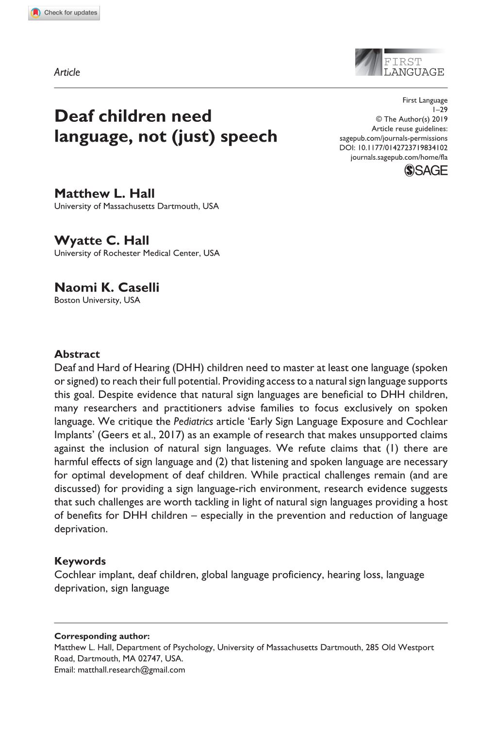 Deaf Children Need Language, Not (Just) Speech