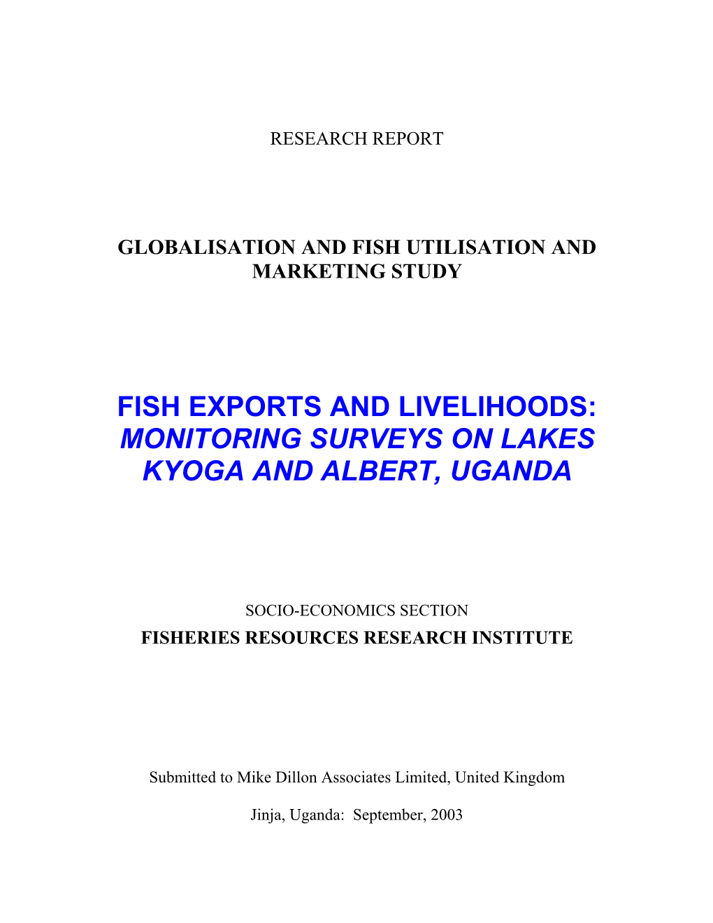 Monitoring Surveys on Lakes Kyoga and Albert, Uganda