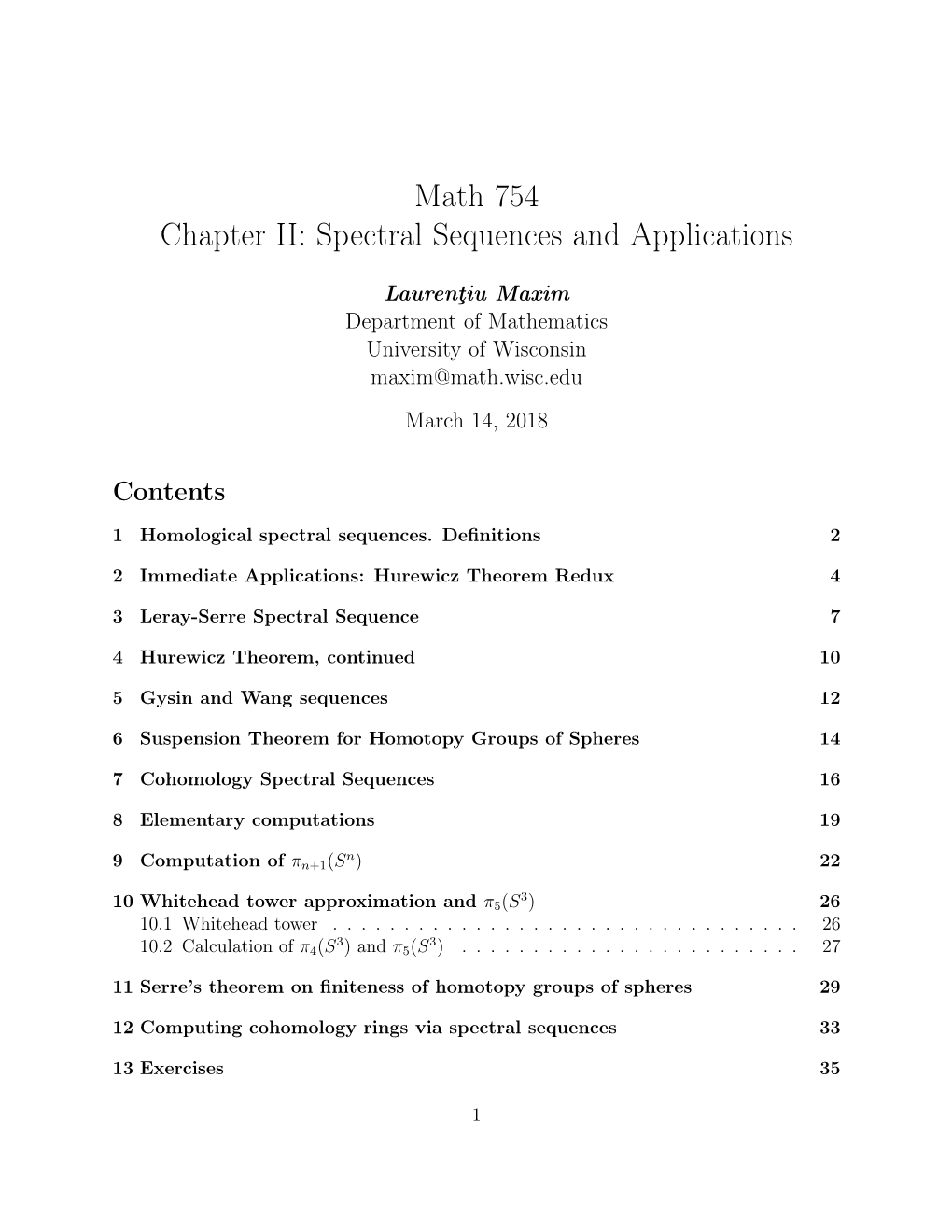 Math 754 Chapter II: Spectral Sequences and Applications