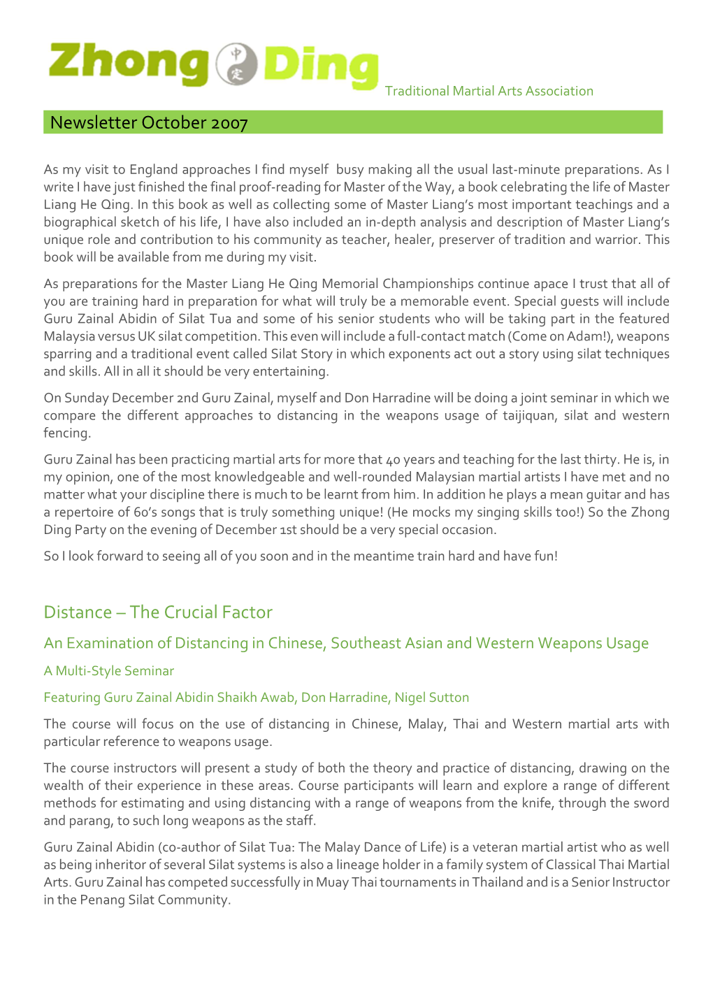 Newsletter October 2007 Distance – the Crucial Factor