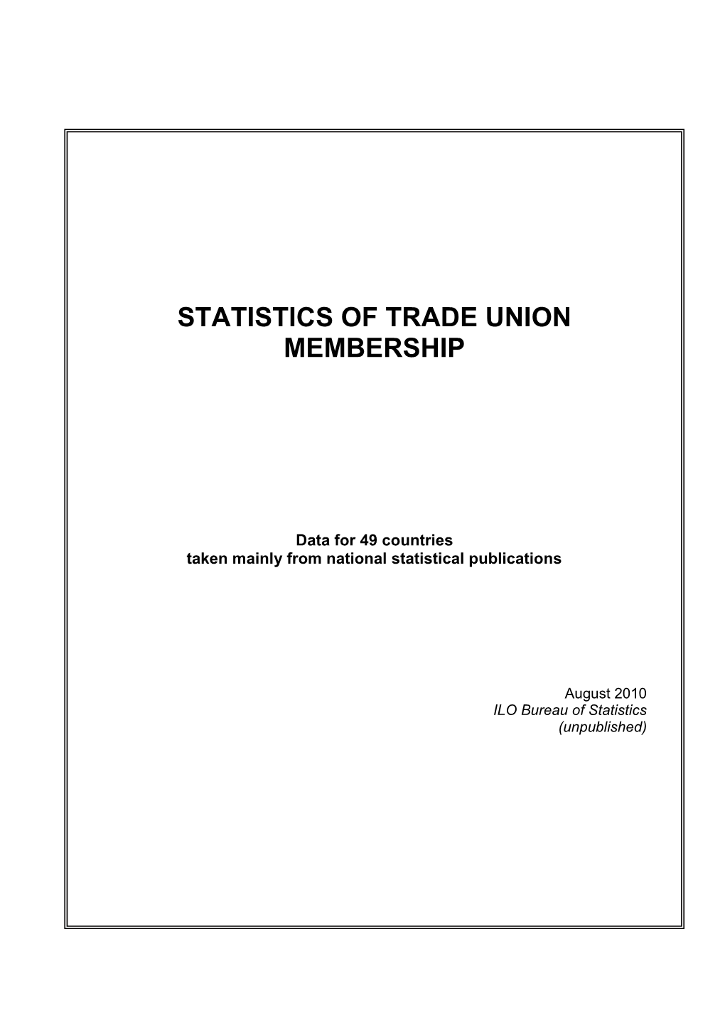 Statistics of Trade Union Membership