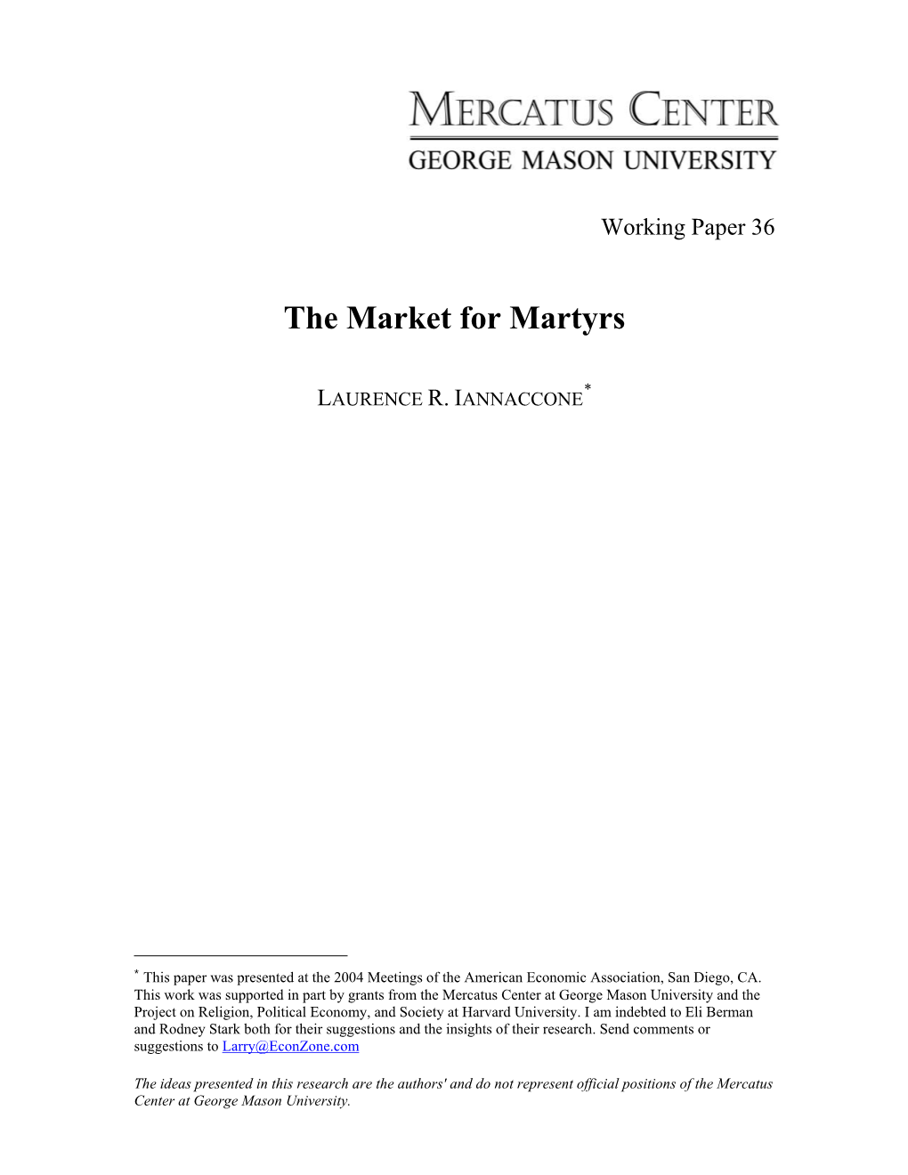The Market for Martyrs