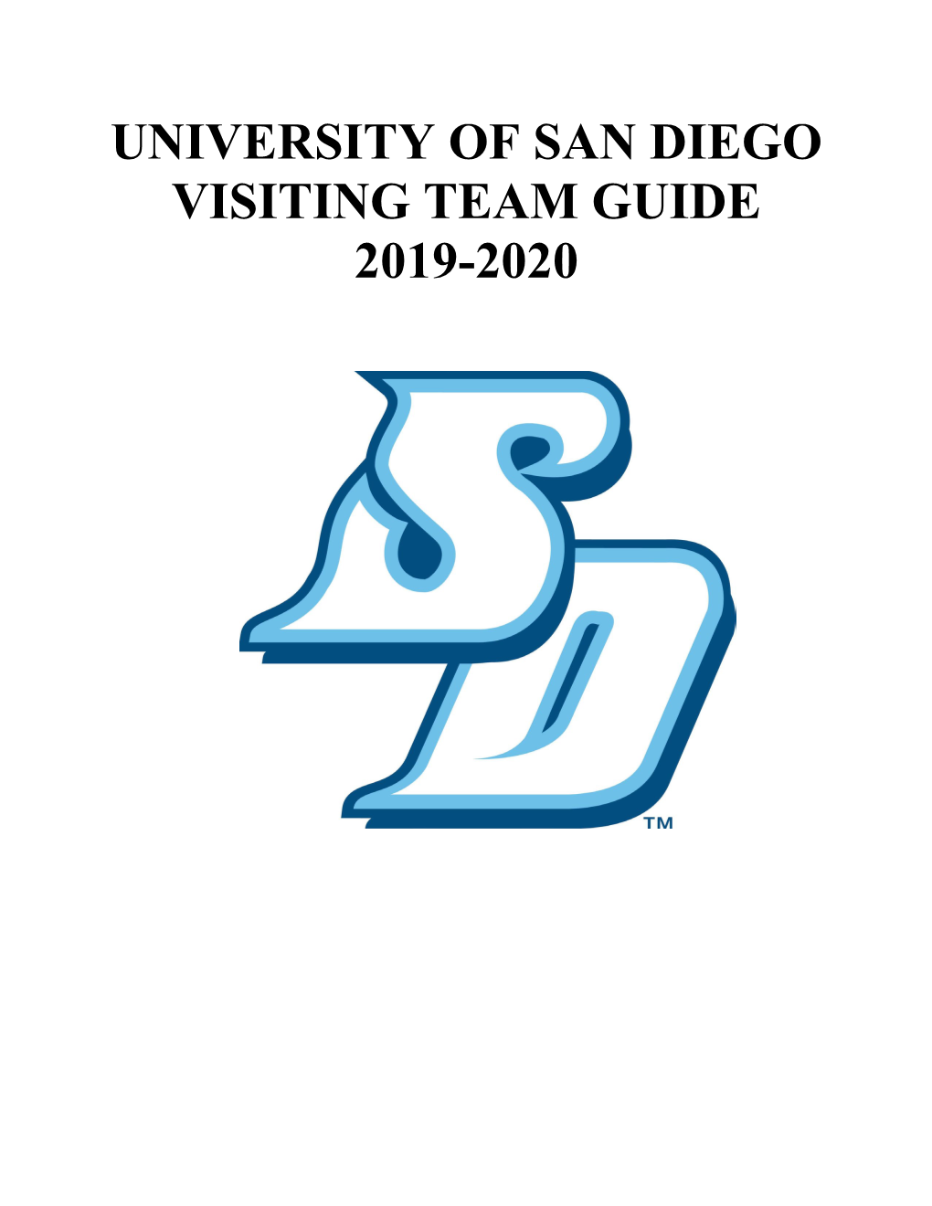 University of San Diego Visiting Team Guide 2019-2020