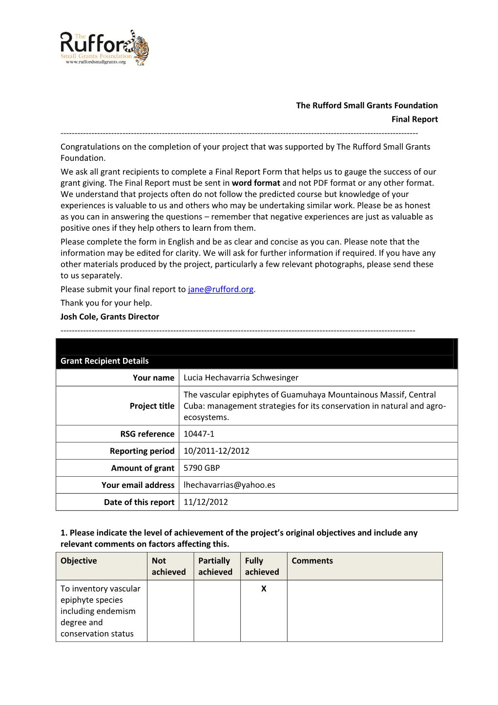 The Rufford Small Grants Foundation Final Report ------Congratulations on the Completion of Your Project That Was Supported by the Rufford Small Grants Foundation