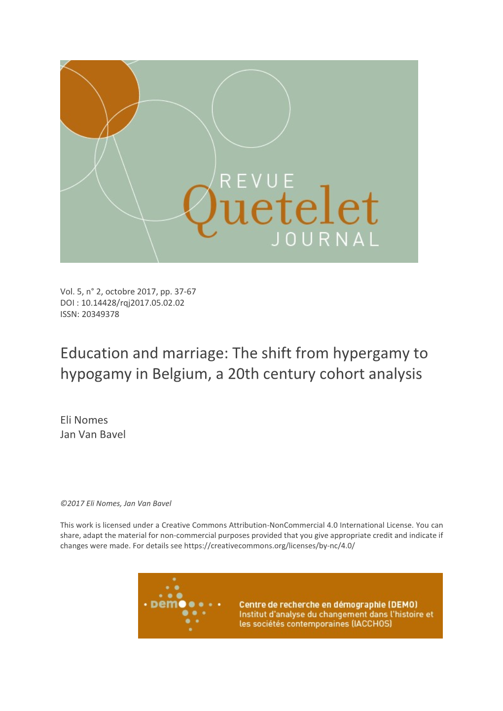 Education and Marriage: the Shift from Hypergamy to Hypogamy in Belgium, a 20Th Century Cohort Analysis