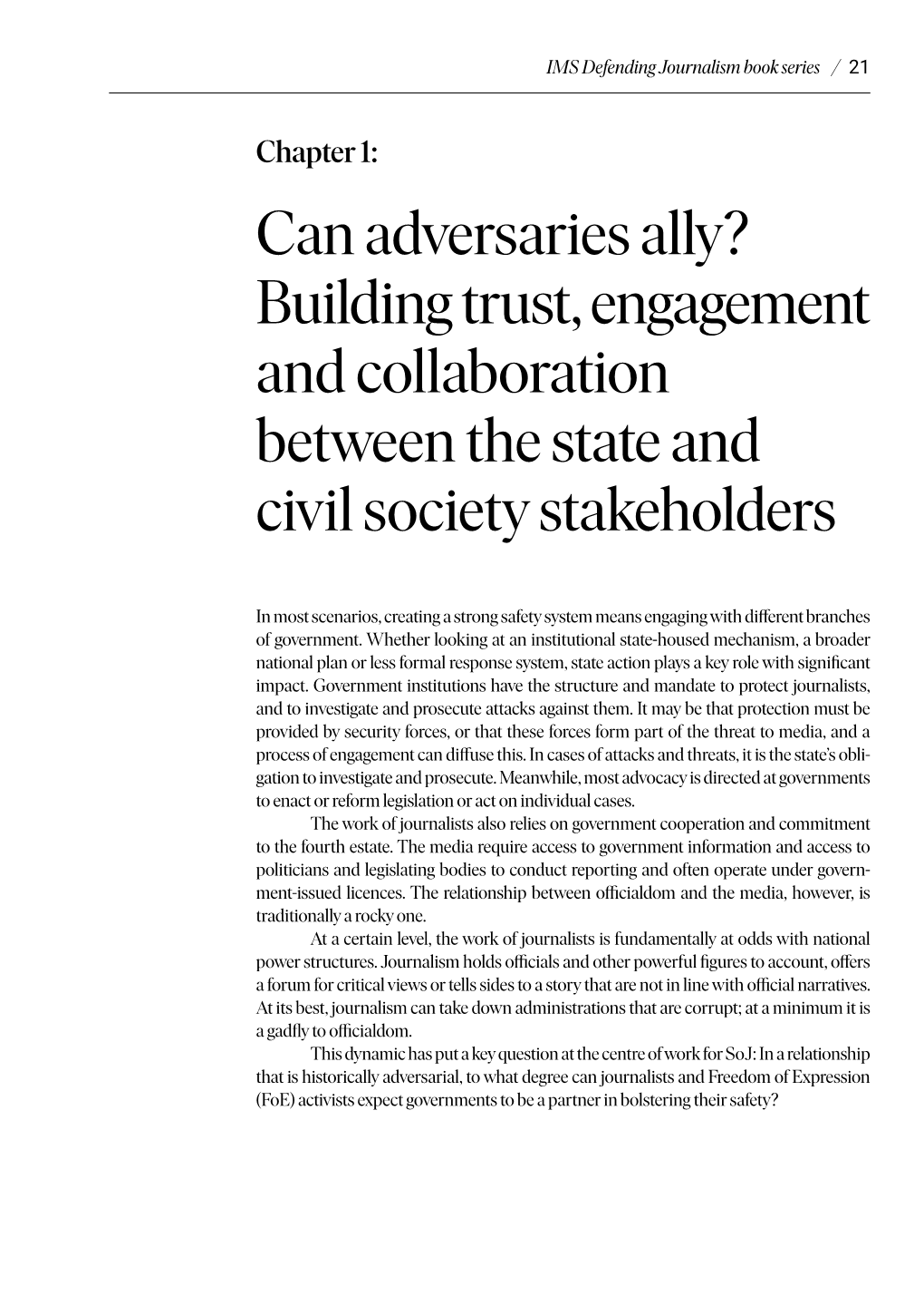 Can Adversaries Ally? Building Trust, Engagement and Collaboration Between the State and Civil Society Stakeholders