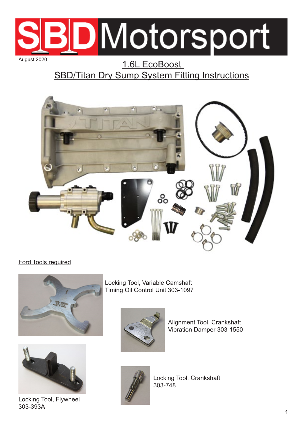 1.6L Ecoboost SBD/Titan Dry Sump System Fitting Instructions