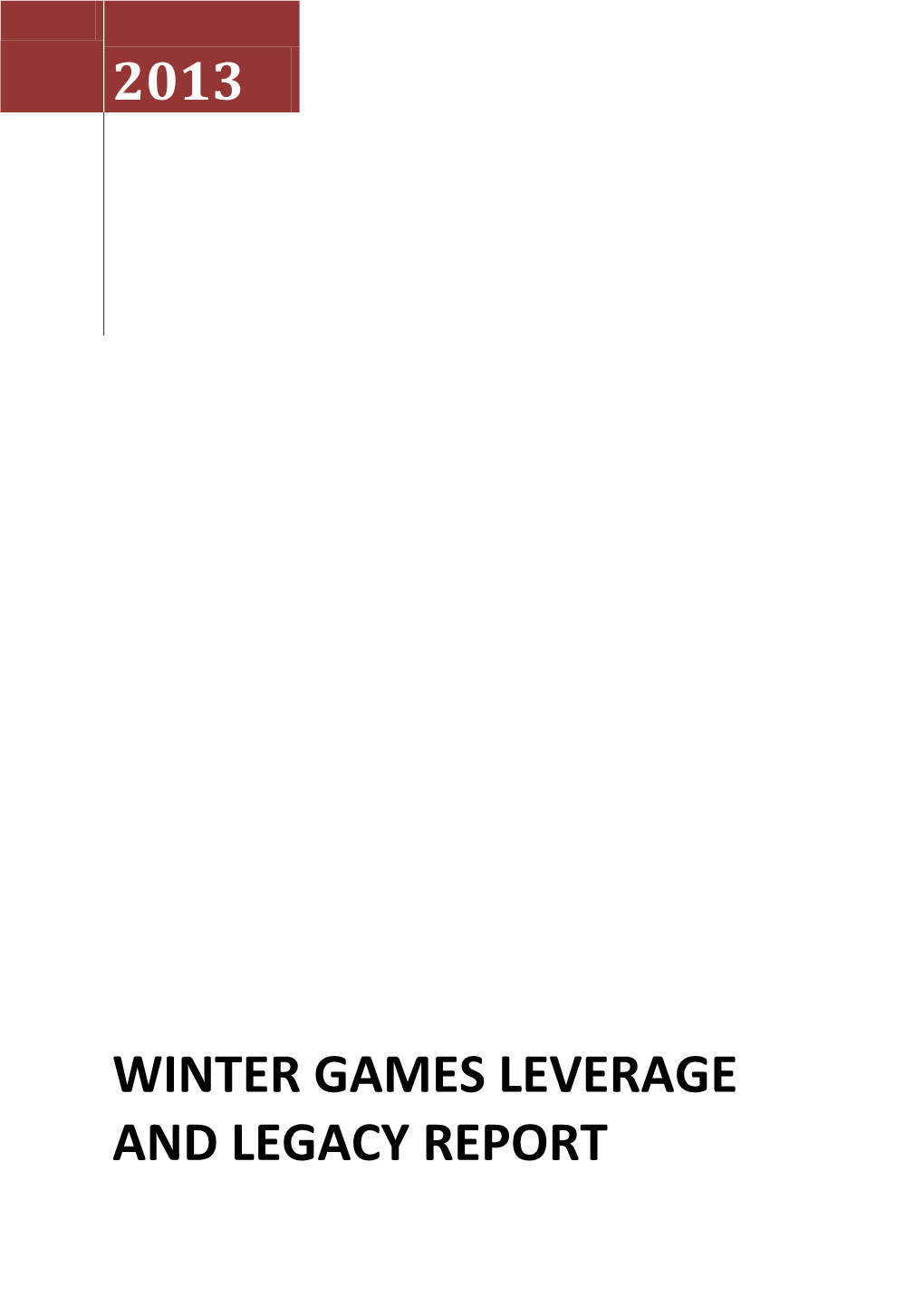 Winter Games Leverage and Legacy Report