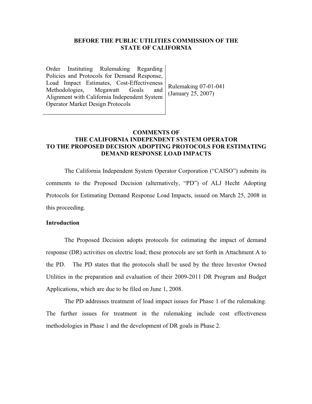 April 14, 2008 Comments to the Proposed Decision