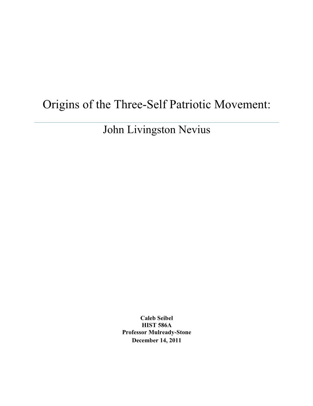 Origins of the Three-Self Patriotic Movement