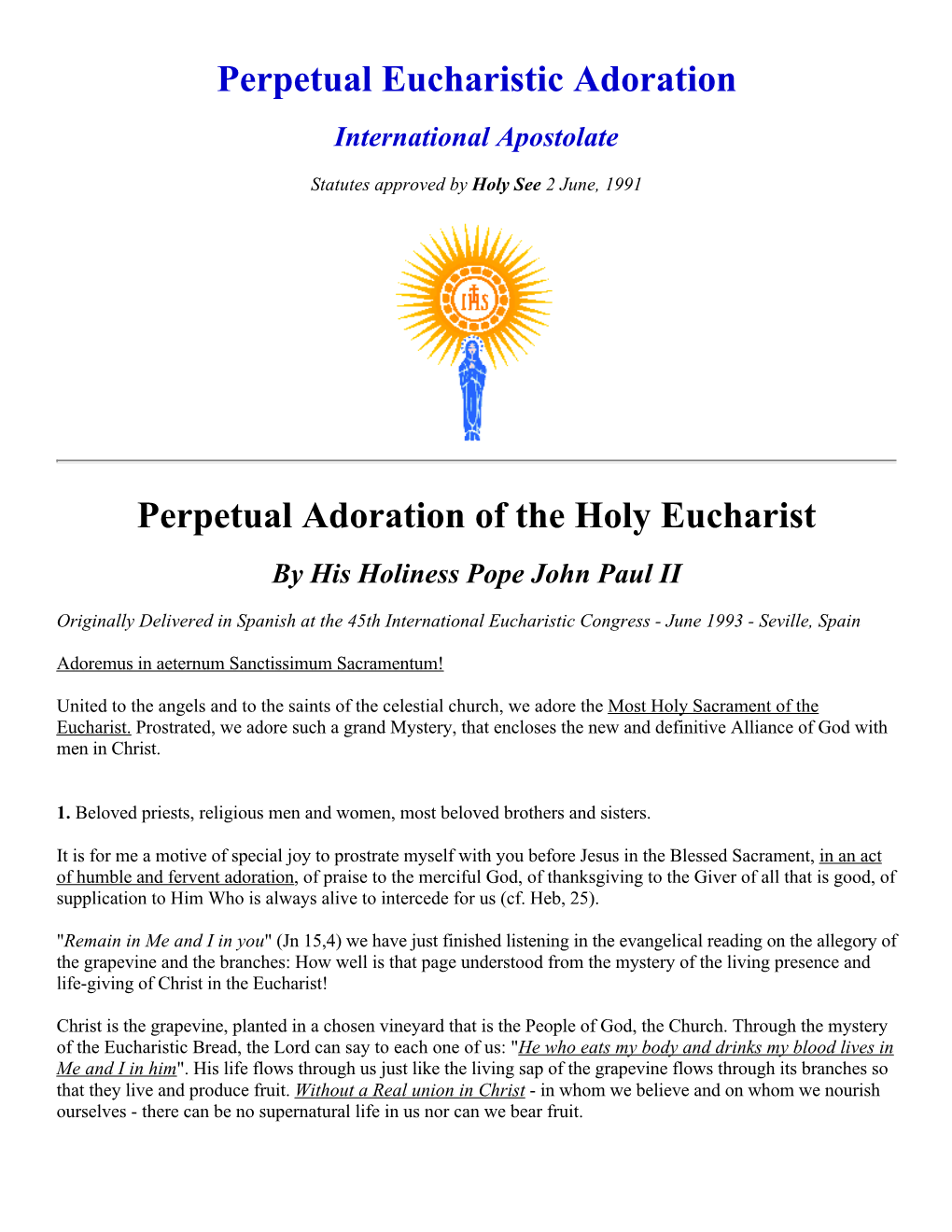 Perpetual Eucharistic Adoration International Apostolate