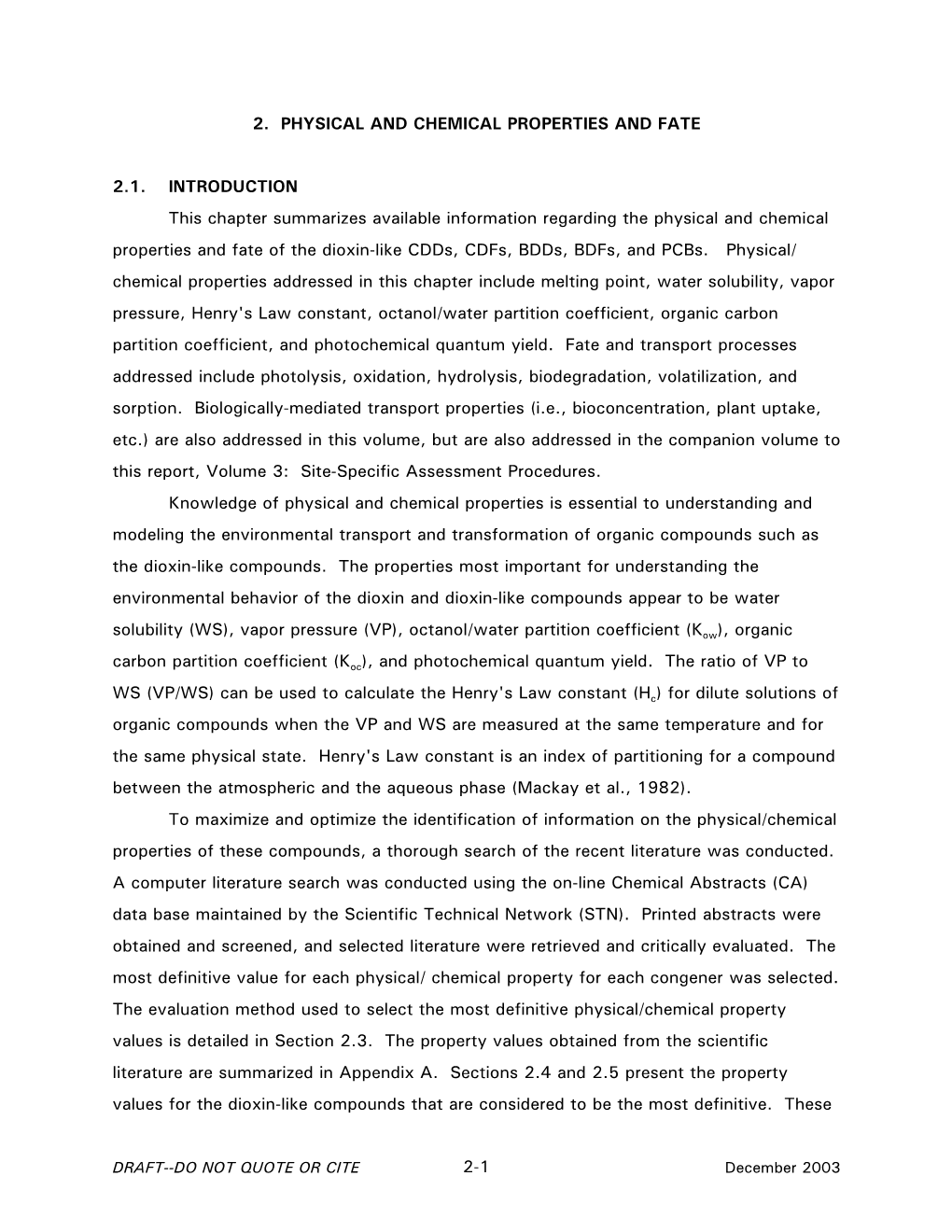 2. Physical and Chemical Properties and Fate