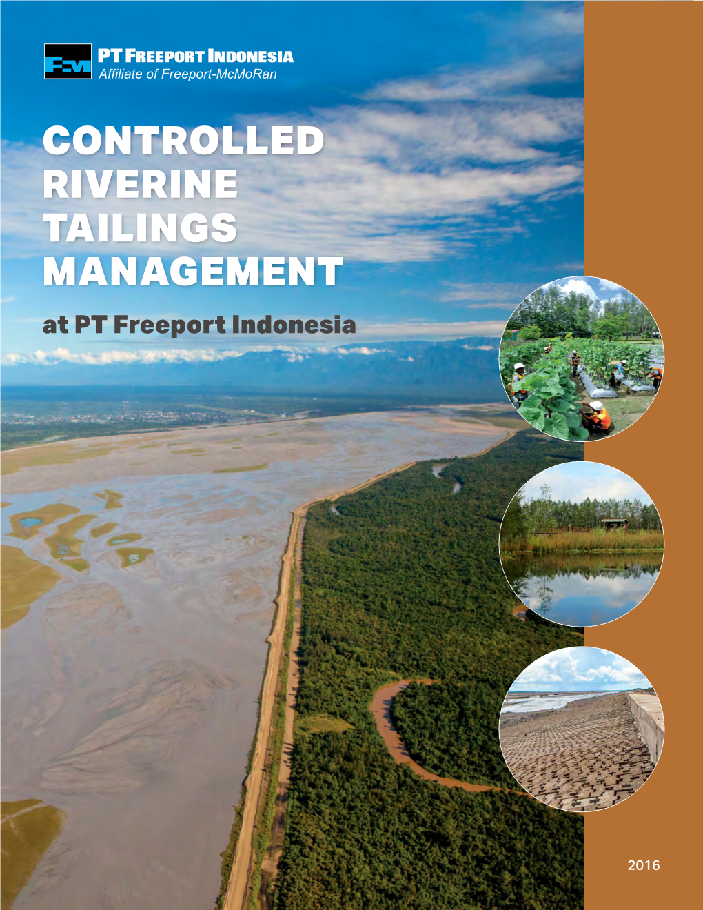 CONTROLLED RIVERINE TAILINGS MANAGEMENT at PT Freeport Indonesia