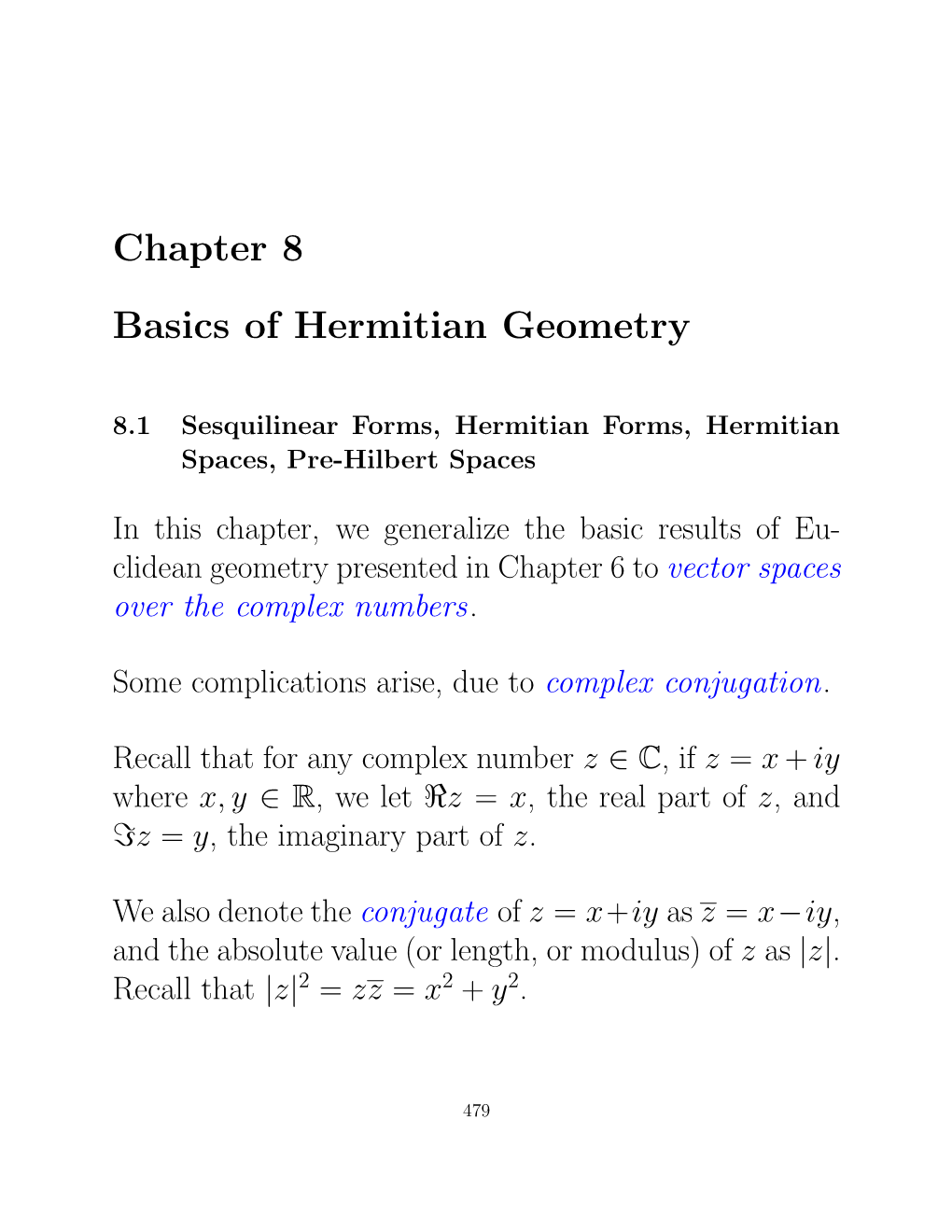 Chapter 8 Basics of Hermitian Geometry