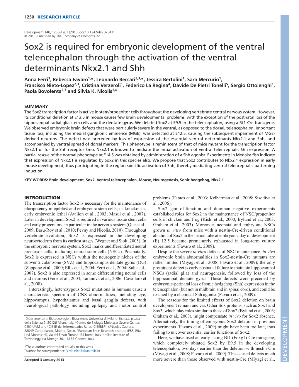 Sox2 Is Required for Embryonic Development of the Ventral