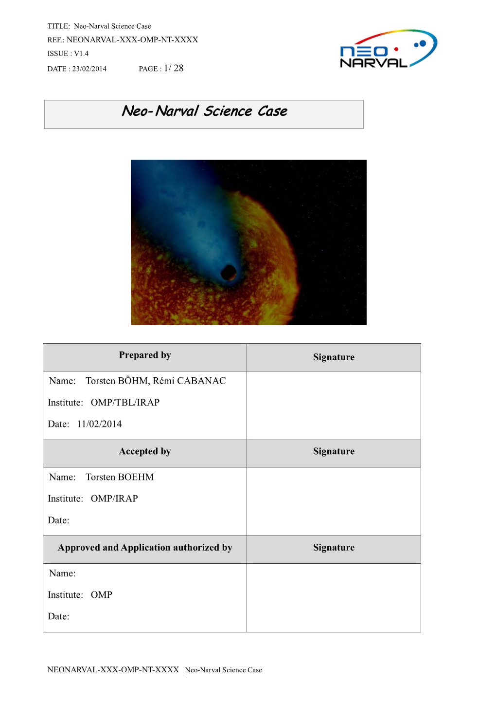 Neo-Narval Science Case REF.: NEONARVAL-XXX-OMP-NT-XXXX ISSUE : V1.4 DAT E : 23/02/2014 PAGE : 1/ 28