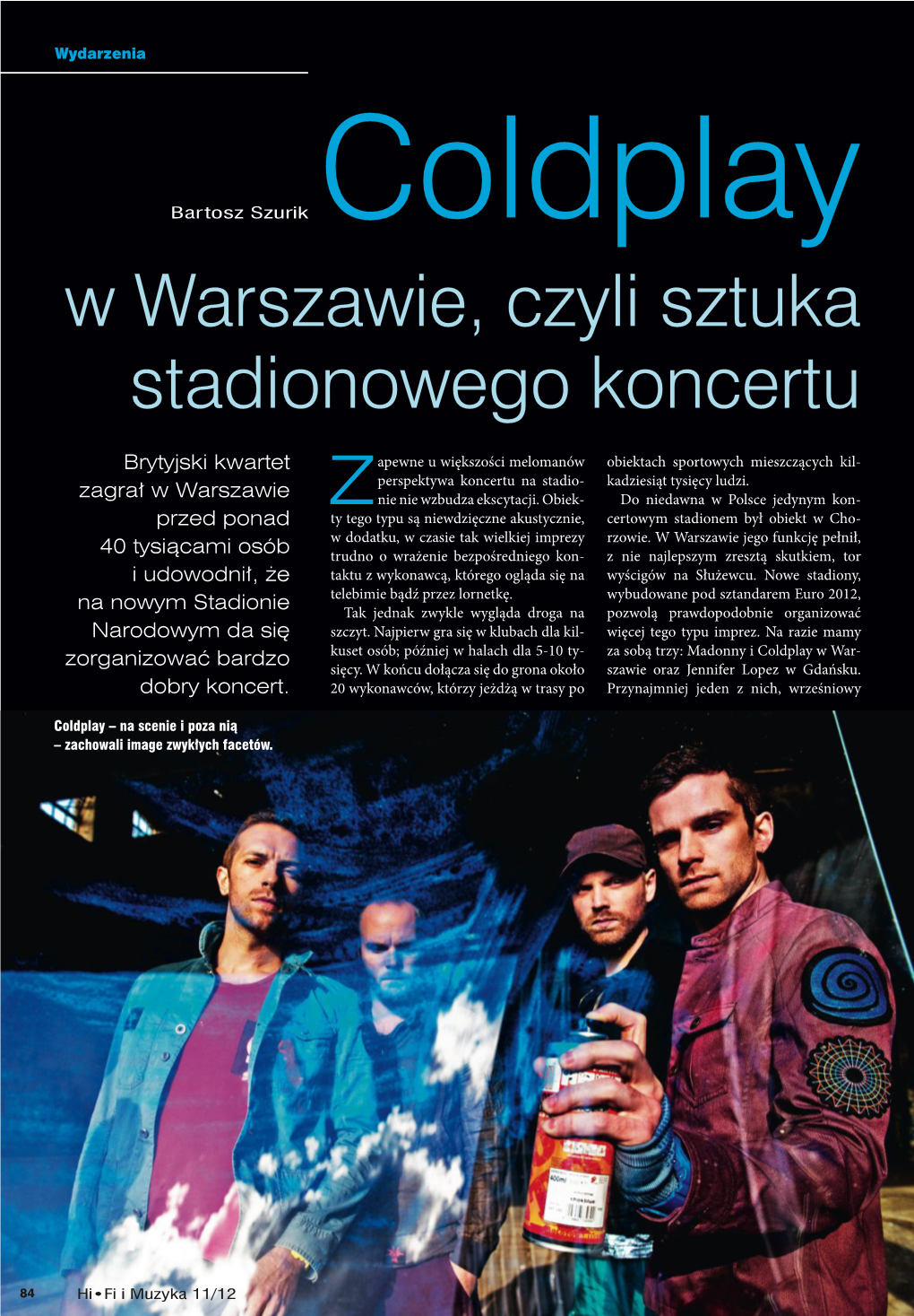 W Warszawie, Czyli Sztuka Stadionowego Koncertu