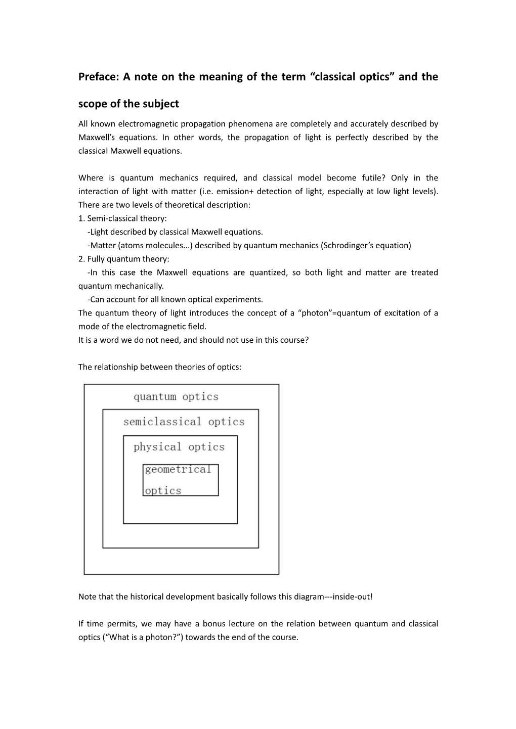 Preface: a Note on the Meaning of the Term “Classical Optics” and the Scope of the Subject