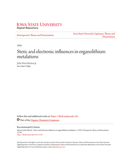 Steric and Electronic Influences in Organolithium Metalations John West Morton Jr