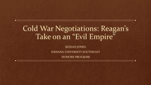 Cold War Negotiations: Reagan's Take on an “Evil Empire”