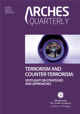 Terrorism and Counter-Terrorism: Spotlight on Strategies and Approaches