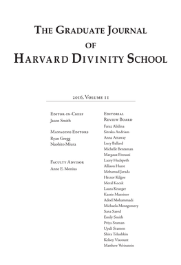 Harvard Divinity School Is Published Annually Under the Auspices of Harvard Divinity School