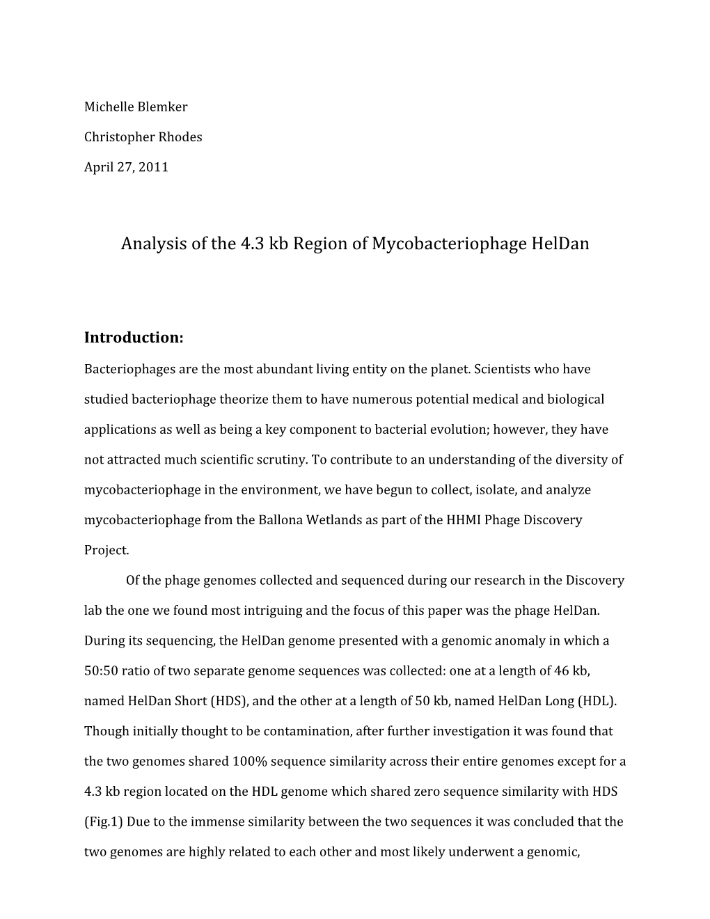 Analysis of the 4.3 Kb Region of Mycobacteriophage Heldan