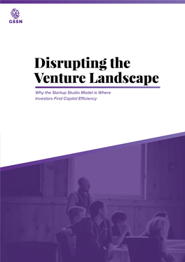 Disrupting the Venture Landscape