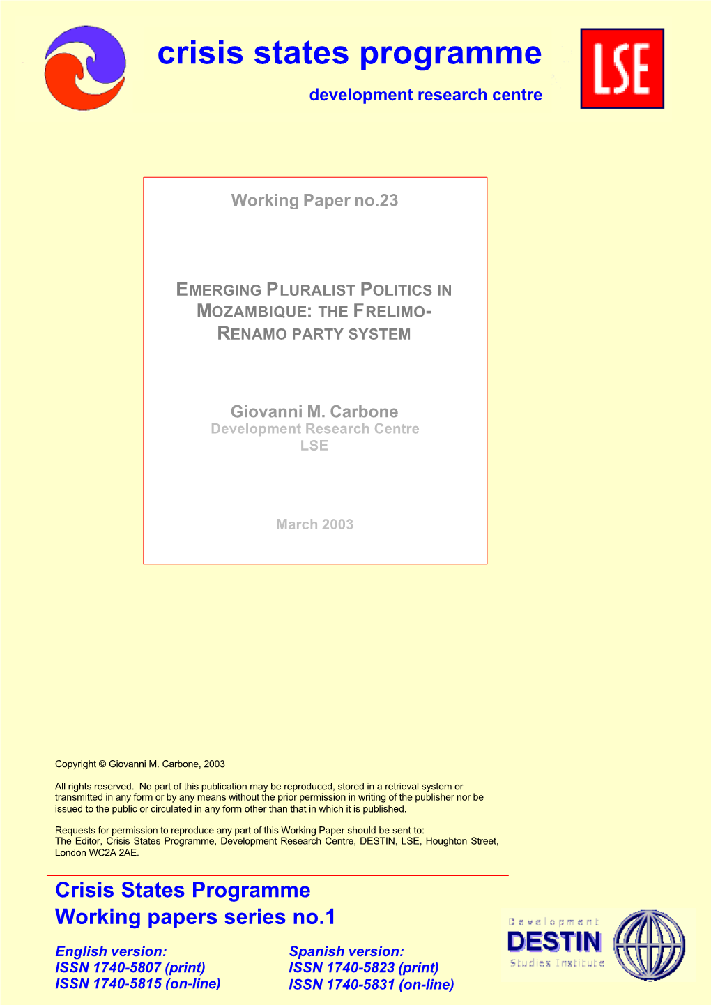 Emerging Pluralist Politics in Mozambique: the Frelimo