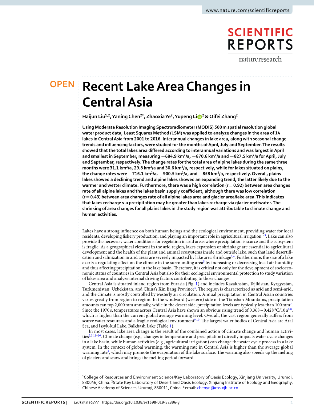 Recent Lake Area Changes in Central Asia Haijun Liu1,2, Yaning Chen2*, Zhaoxia Ye2, Yupeng Li 2 & Qifei Zhang2